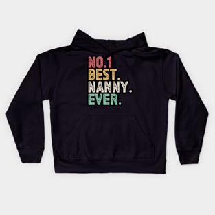 Number one best nanny ever Kids Hoodie